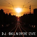 DJ BKLN - Soul Of The City