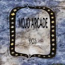 Mojo Arcade - On The Front Porch