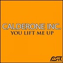 Calderone Inc - It Feels So Fine Club Mix