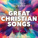 Discover Worship - How Sweet the Sound