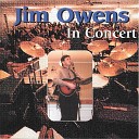 Jim Owens - I Need You More