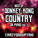 CrazyGroupTrio - Forest Interlude from Donkey Kong Country 2 Piano…