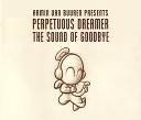 Armin Van Buuren Presents Perpetuous Dreamer - The Sound Of Goodbye Armin Van Buuren s Mix