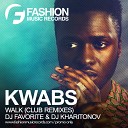 Kwabs - Walk DJ Favorite DJ Kharitonov Radio Edit