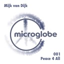 Mijk van Dijk - Peace 4 All Instrumental