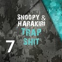 НАRАKIRI SNООРY - Trap Shit