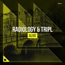 Radiology TripL - Alive Extended Mix