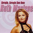 Ruth Marlene - Macho Man Macho Man