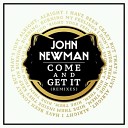 John Newman - Come And Get It Embody Remix