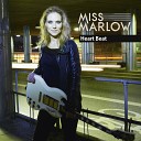 Miss Marlow - Not in the Mood