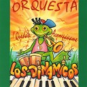 Orquesta Los Din micos - Te Quiero Tanto