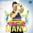 Fernando Nitro - Sube la Mano