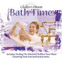 Chakra s Dream - Фантазия во время принятия ванны Bathtime…