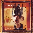 SuperFly 69 - Stranded