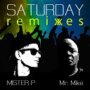 Mister P Mr Mike - Saturday Ricky Pellegrino Remix
