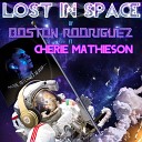 Boston Rodriguez feat Cherie Mathieson - Lost in Space Amin Payne Roughsoul Remix