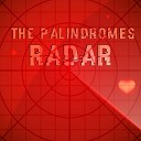 The Palindromes - Hidden Reality