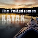 The Palindromes - Creek Runner