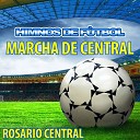 World Band - Marcha De Central Himno De Rosario Central