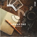 Arman Bas - The Haunting Original Mix