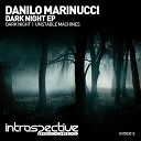 Danilo Marinucci - Unstable Machines Original Mix