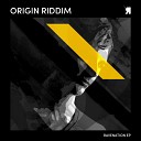Origin Riddim - Temporary Popular Enthusiasm Original Mix