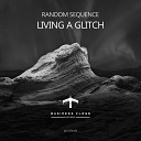 Random Sequence - Reconsider Original Mix