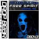 Random But Raw - Free Spirit Original Mix