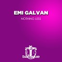 Emi Galvan - Nothing Less Quivver Remix