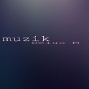 Delux M - Muzik