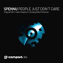 Spennu - People Just Don t Care