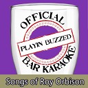 Playin Buzzed - Down the Line Official Bar Karaoke Version in the Style of Roy…