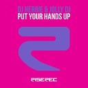 DJ Herbie Jolly DJ - Put Your Hands Up Elektro Extended