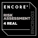 Risk Assessment - 4 Real Worth the Risk Dub