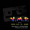 DR Alban - Sweet dreams Freestyle