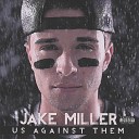 Jake Miller - Homeless