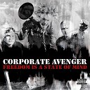 Corporate Avenger - Web Of Lies