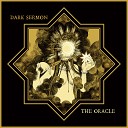 Dark Sermon - In Each Hand A Talisman of Sacred Stone