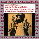 Johnny Griffin Eddie Lockjaw Davis Quintet - Rhythm A Ning