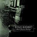 Michael Mcdermott - Bourbon Blue