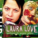 Laura Love - Fly Like An Eagle come Together