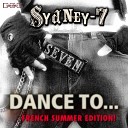 Sydney 7 - Dance To Baby beau French Kiss Radio Mix