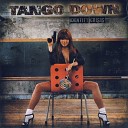 Tango Down - Enlighten Me