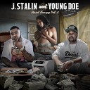 J Stalin Young Doe feat Rich the Factor - A Trap Star
