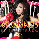 Elise Estrada - All It Takes Is a Moment Dedicated to the…