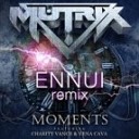 Mutrix - Moments Ft Charity Vance Vena Cava Ennui Official…