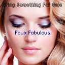 Faux Fabulous - Emblematic