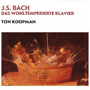 Ton Koopman - Bach JS The Well Tempered Clavier Book II Prelude and Fugue No 17 in A Flat Major BWV 886…