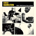 Chico Hamilton - I m Gonna Wash That Guy Right out of My Hair…