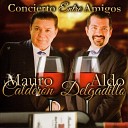 Mauro Calderon feat Aldo Delgadillo - Il mondo